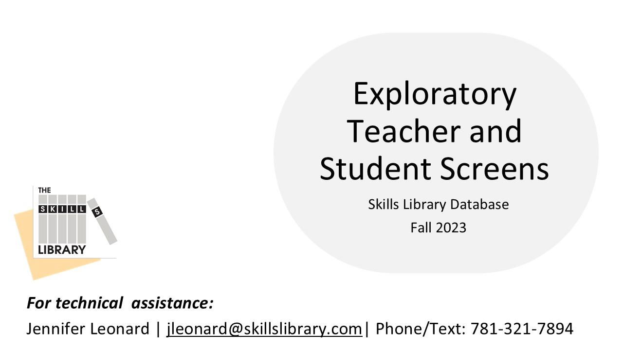 Exploratory - Using the Skills Library Screens